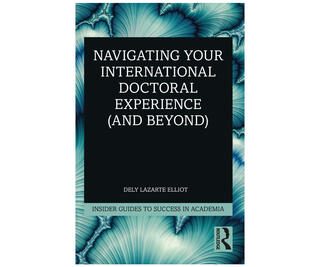 Navigating Your International Doctoral Experience (and Beyond)